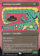 隠れ潜む鰐/Lurking Crocodile 【英語版】 [SLD-緑R]
